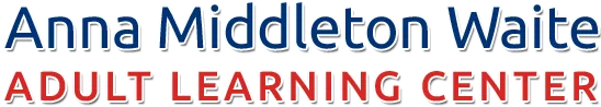 Anna Middleton Waite Adult Learning Center Anna Middleton Waite Adult Learning Center
